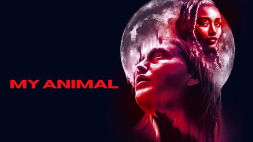 My Animal still