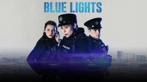 Blue Lights still