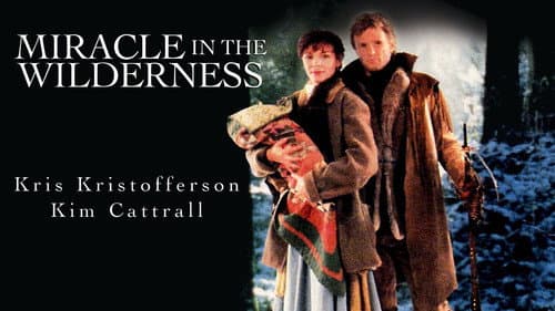 Miracle in the Wilderness still