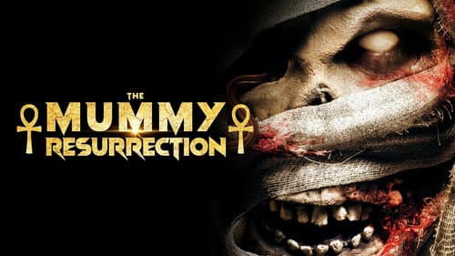 The Mummy Resurrection still
