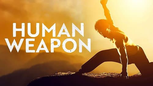 Human Weapon still