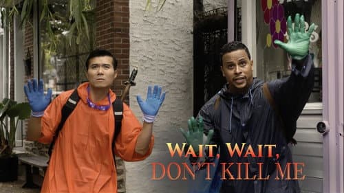 Wait, Wait, Don't Kill Me still