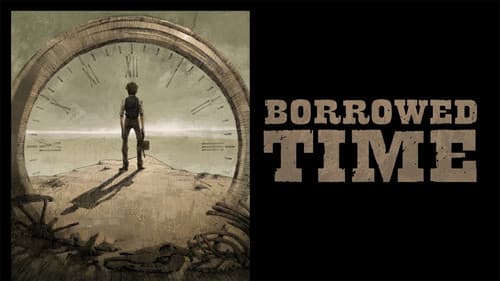 Borrowed Time still