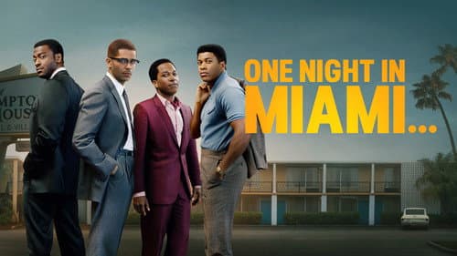 One Night in Miami... still