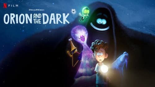 Orion and the Dark still