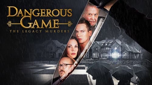 Dangerous Game: The Legacy Murders still