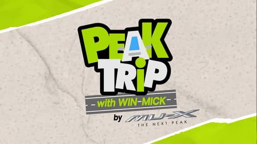 Peak trip with Win Mick still