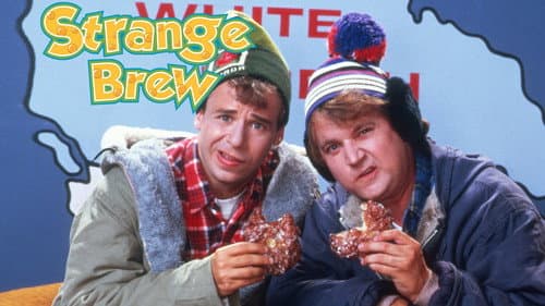 Strange Brew still