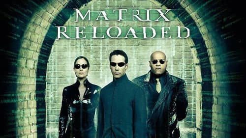 The Matrix Reloaded still