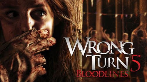 Wrong Turn 5: Bloodlines still