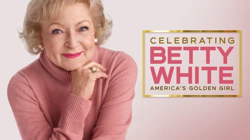 Celebrating Betty White: America's Golden Girl still