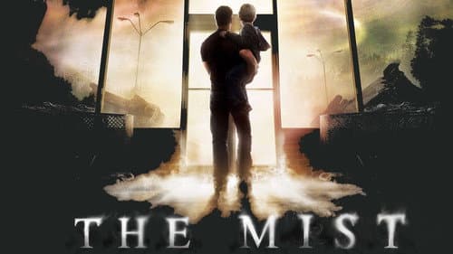 The Mist still