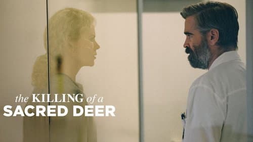 The Killing of a Sacred Deer still