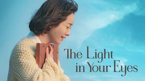 The Light in Your Eyes still