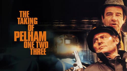 The Taking of Pelham One Two Three still