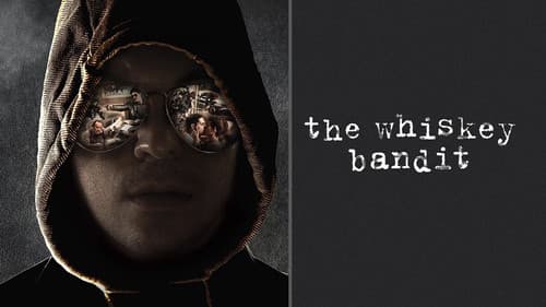The Whiskey Bandit still