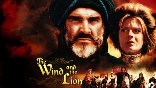 The Wind and the Lion still