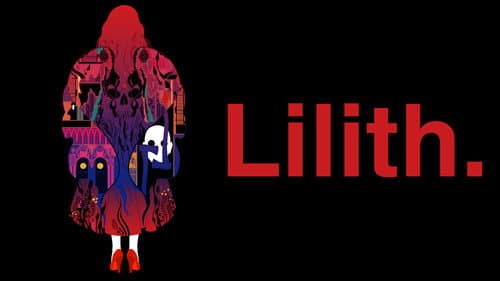 Lilith still
