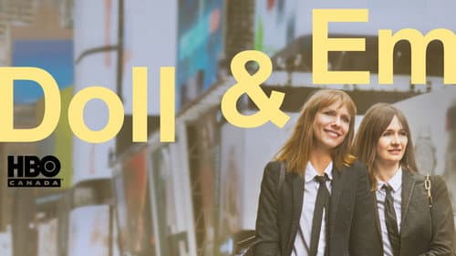 Doll & Em still