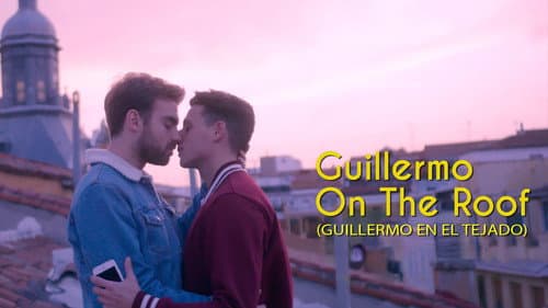 Guillermo on the Roof still