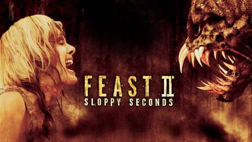 Feast II: Sloppy Seconds still