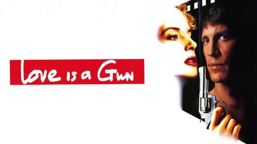 Love Is a Gun still