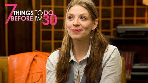 7 Things To Do Before I'm 30 still