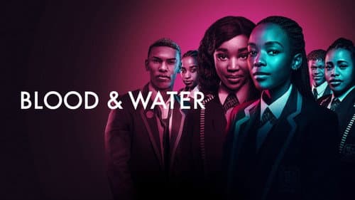 Blood & Water still