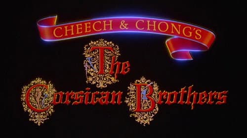 Cheech & Chong's The Corsican Brothers still