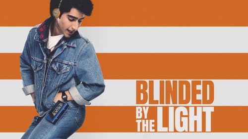 Blinded by the Light still