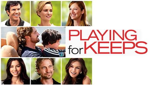 Playing for Keeps still
