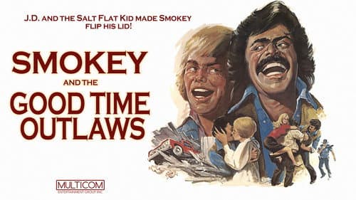 Smokey and the Good Time Outlaws still