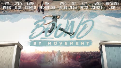Bound by Movement still