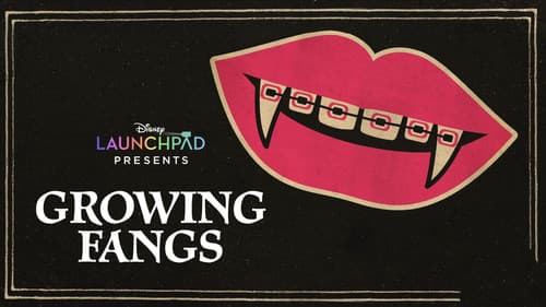 Growing Fangs still