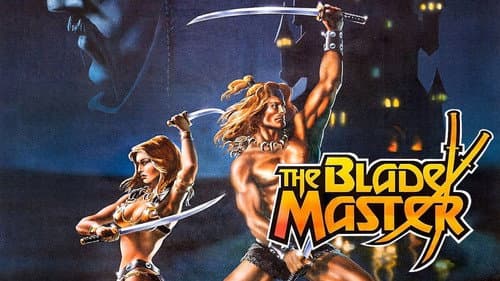 The Blade Master still