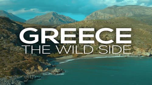 Greece - The Wild Side still