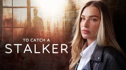 To Catch a Stalker still