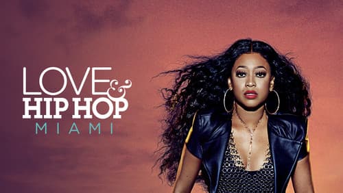 Love & Hip Hop Miami still
