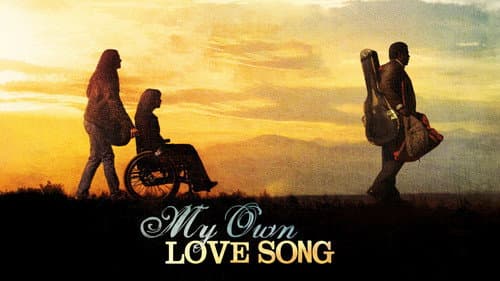 My Own Love Song still