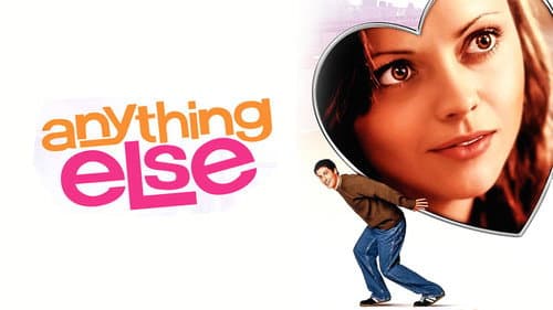 Anything Else still