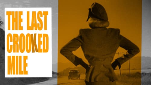 The Last Crooked Mile still