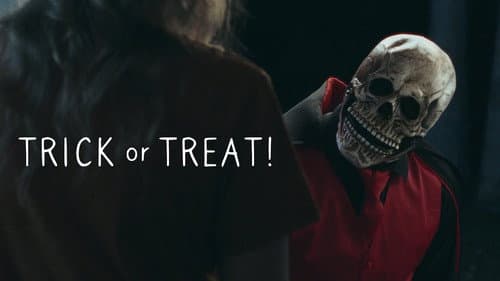 Trick or Treat! still