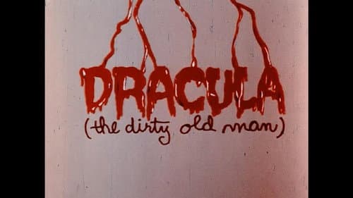 Dracula (The Dirty Old Man) still