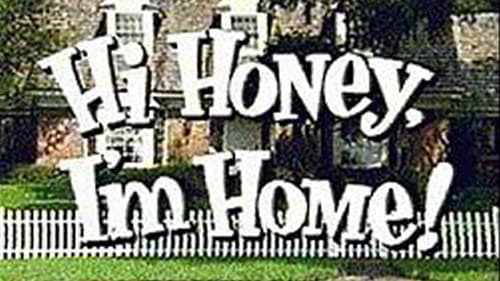 Hi Honey, I'm Home! still