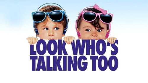 Look Who's Talking Too still
