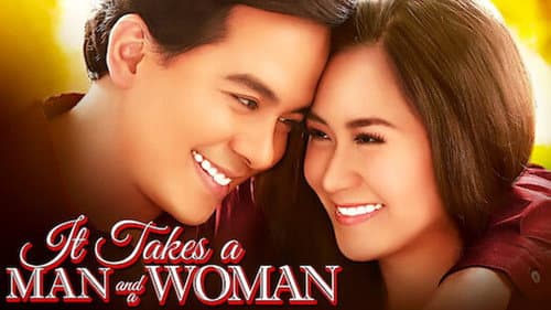 It Takes a Man and a Woman still