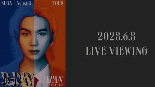 SUGA | Agust D TOUR “D-DAY” in JAPAN: LIVE VIEWING still