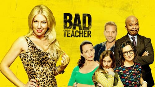 Bad Teacher still