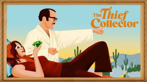 The Thief Collector still