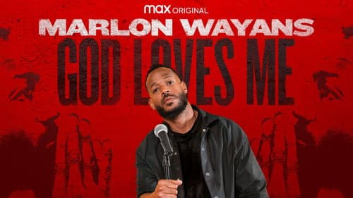 Marlon Wayans: God Loves Me still
